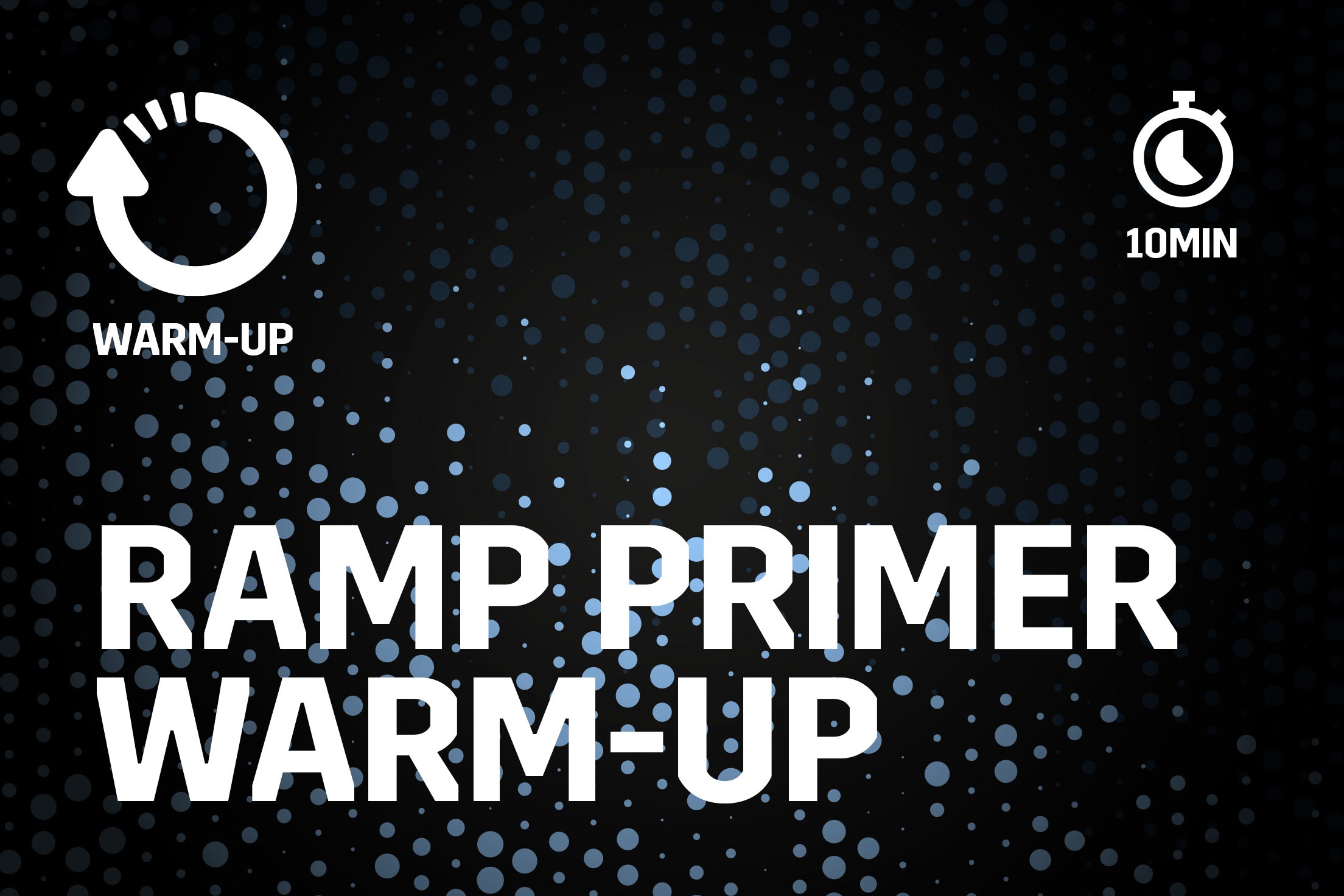 Workout Title: Ramp Primer Warm up